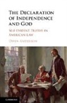 Owen Anderson, Owen (Arizona State University) Anderson, Anderson Owen - Declaration of Independence and God