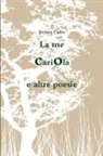 Ermes Culos, Ermes Culòs - La Me Cariola