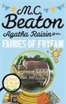 M C Beaton, M. C. Beaton, M.C. Beaton - The Fairies of Fryfam