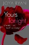 Joya Ryan, Ryan Joya - Yours Tonight