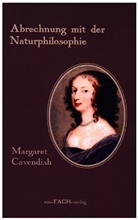 Margaret Cavendish, Ursul I Meyer, Ursula I Meyer, Ursula I. Meyer - Margaret Cavendish: Abrechnung mit der Naturphilosophie