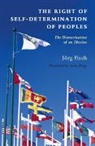 J¿rg Fisch, Joerg (Universitat Zurich) Fisch, Jorg Fisch, Jörg Fisch, Jorg (Universitat Zurich) Fisch - Right of Self-Determination of Peoples