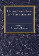William Wordsworth, Wordsworth William, A. Hamilton Thompson, Thompson A. Hamilton - Selections From the Poems of William Wordsworth