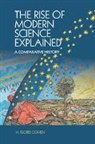 Floris Cohen, H. Floris Cohen, H. Floris (Universiteit Utrecht Cohen, Cohen H. Floris - Rise of Modern Science Explained