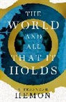 Aleksandar Hemon, HEMON ALEKSANDAR - The World and All That It Holds