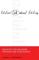 Susan Greenberg, Susan L Greenberg, Susan L. Greenberg - Editors Talk about Editing