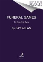 Jay Allan - Funeral Games