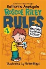 Katherine Applegate, Katherine/ Biggs Applegate, Brian Biggs - Roscoe Riley Rules #1: Never Glue Your Friends to Chairs