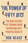 Bob Nease, Robert Nease - Power of Fifty Bits