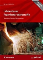 Jürgen Pötschke - Lebensdauer feuerfester Werkstoffe