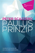 Peter Scazzero, Scazzero  Peter - Das Paulus-Prinzip, Der Kleingruppenkurs