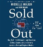Michelle Malkin, Michelle/ Miano Malkin, John Miano, Juliet St John, Juliet St. John - Sold Out (Audio book)
