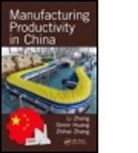 Li (EDT)/ Huang Zheng, LI (Tsinghua University Zheng, LI Huang Zheng, Simin Huang, Simin (Tsinghua University Huang, Huang Simin... - Manufacturing Productivity in China