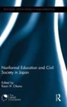 Kaori H. Okano, Kaori H. (EDT) Okano, Kaori H. (School of Social Sciences Okano, Kaori H. Okano, Okano Kaori H. - Nonformal Education and Civil Society in Japan