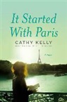 Cathy Kelly, Olivia Caffrey - It Started with Paris (Audio book)