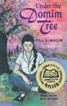 Gila Almagor, Gila/ Schenker Almagor, Almagor Gila - Under the Domim Tree