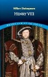 William Shakespeare - Henry VIII