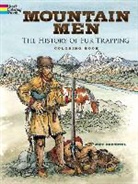 Jeff Prechtel - Mountain Men -- The History of Fur Trapping Coloring Book