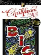 C. J. Hughes, Cj Hughes - Creative Haven Chalkboard Art Coloring Book