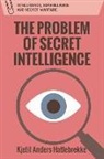 ANDERS HATLEBREKKE K, Kjetil Anders Hatlebrekke - Problem of Secret Intelligence