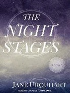 Jane Urquhart - The Night Stages (Audio book)