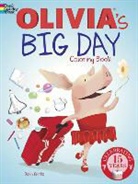 LLC (COR)/ Kurtz Dreamworks Animation Publishing, DreamWorks Animation Publishing LLC, John Kurtz - Olivia's Big Day Coloring Book