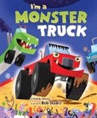 Dennis Shealy, Dennis R Shealy, Dennis R. Shealy, Dennis Staake Shealy, Bob Staake, Bob Staake - I'm a Monster Truck