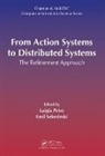 Luigia Petre, Luigia Petre, Luigia (Abo Akademi University Petre, Luigia Sekerinski Petre, Luigia Petre, Luigia (Abo Akademi University Petre... - From Action Systems to Distributed Systems
