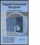 Sven Erik Marques Joergensen, Dr. Sven Erik Jorgensen, Dr. Sven Erik Marques Jorgensen, Sven Erik Jorgensen, Sven Erik (Copenhagen University Jorgensen, Sven Erik Marques Jorgensen... - Integrated Environmental Management