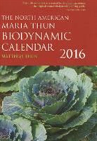 Matthias Thun, Matthias K. Thun - North American Maria Thun Biodynamic Calendar