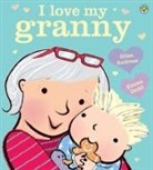 Giles Andreae, Emma Dodd, Emma Dodd - I Love My Granny