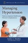 Sandra A. Moulton, Sandra A./ Moore Moulton, Moulton Sandra A., Elaine A. Moore, Moore Elaine A. - Managing Hypertension