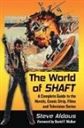 Steve Aldous - The World of Shaft
