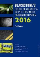 Paul Connor - Blackstone s Police Sergeants & Inspectors Mock Examination Paper 201