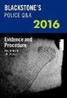Huw Smart, John Watson, John Smart Watson - Blackstone''s Police Q&a: Evidence and Procedure 2016