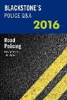 Huw Smart, John Watson, John Smart Watson - Blackstone''s Police Q&a: Road Policing 2016
