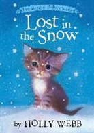 Holly Webb, Sophy Williams, Sophy Williams - Lost in the Snow