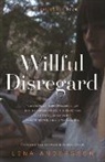 Lena Andersson, Lena/ Death Andersson - Willful Disregard