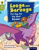 Robin Etherington, Robin Gamble Etherington, Nikki Gamble, Zak Simmonds-Hurn - Oxford Reading Tree Story Sparks: Oxford Level 7: Looga and Barooga: