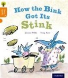 Nikki Gamble, Jeanne Willis, Jeanne Gamble Willis, Willis Jeanne, Tony Ross, Ross Tony - Oxford Reading Tree Story Sparks: Oxford Level 6: How the Bink Got