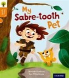 Aleesah Darlison, Aleesah Gamble Darlison, Nikki Gamble, Ben Whitehouse - Oxford Reading Tree Story Sparks: Oxford Level 6: My Sabre-Tooth Pet
