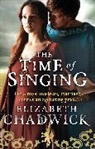 Elizabeth Chadwick, Chadwick Elizabeth - The Time Of Singing