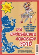 Ihr Chinesisches Horoskop 2016