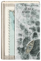 Joseph Rudyard Kipling, Rudyard Kipling, Christian Schneider, Christian Schneider, Gisber Haefs, Gisbert Haefs - Über Bord