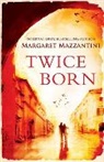 Margaret Mazzantini, Mazzantini Margaret - Twice Born