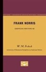 W. M. Frohock, W.M. Frohock - Frank Norris - American Writers 68