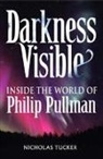 Nicholas Tucker, Tucker Nicholas - Darkness Visible