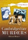 ALISON BRUCE, Alison Bruce - Cambridgeshire Murders