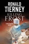 Ron Tierney, Ronald Tierney - Killing Frost