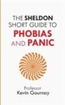 Kevin Gournay, Professor Kevin Gournay, GOURNAY PROF KEVIN - The Sheldon Short Guide to Phobias and Panic